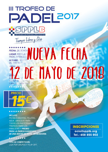 Oferta ocio SPPLB III Trofeo de PADEL 2018